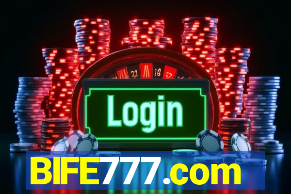 BIFE777.com