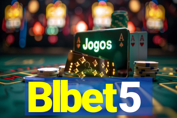 Blbet5