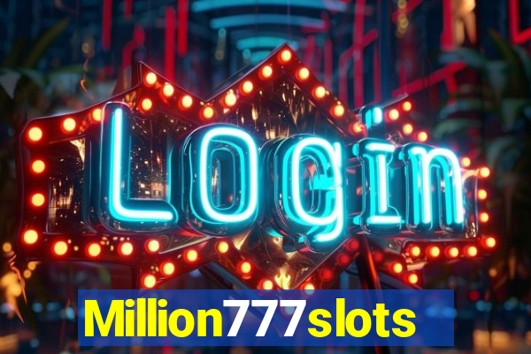 Million777slots