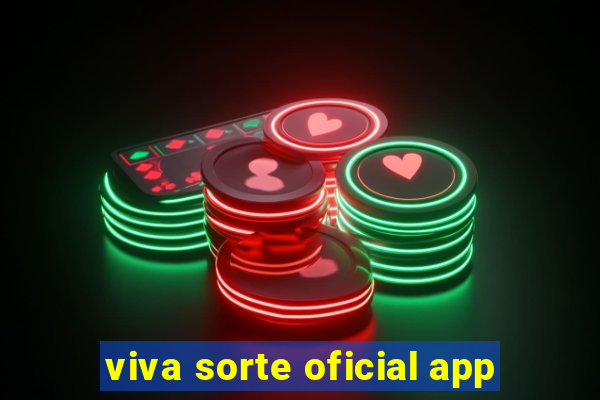 viva sorte oficial app