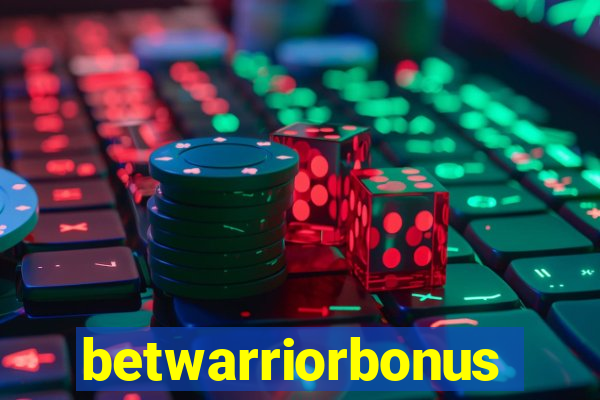 betwarriorbonus