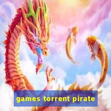 games torrent pirate