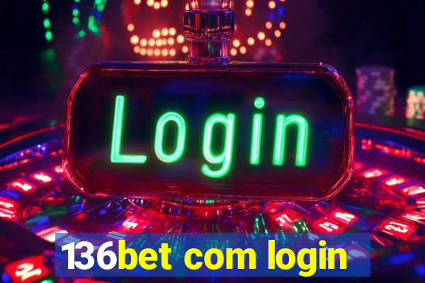 136bet com login