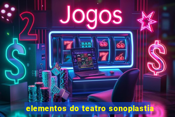 elementos do teatro sonoplastia