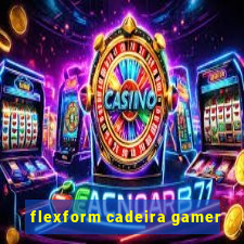 flexform cadeira gamer