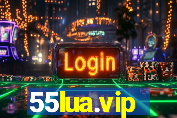 55lua.vip