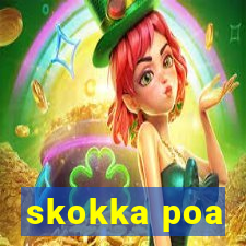 skokka poa