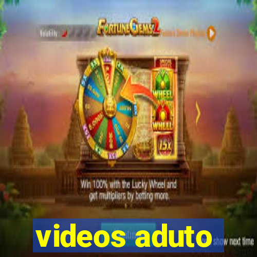 videos aduto