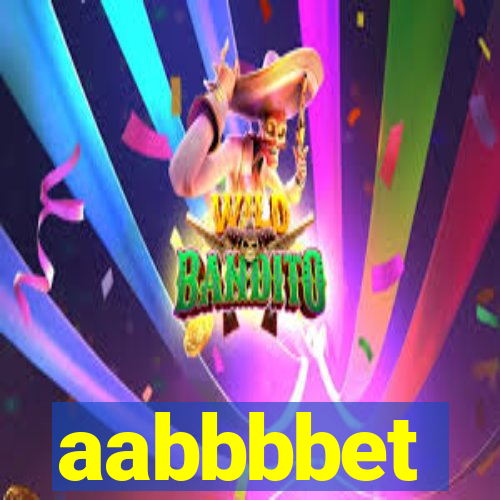 aabbbbet