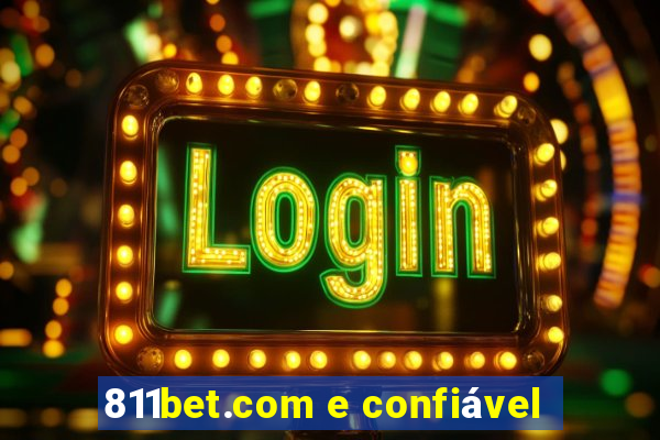 811bet.com e confiável