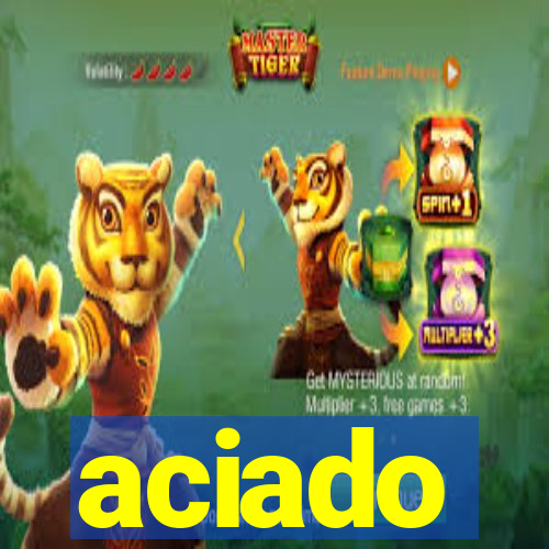 aciado