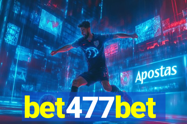 bet477bet