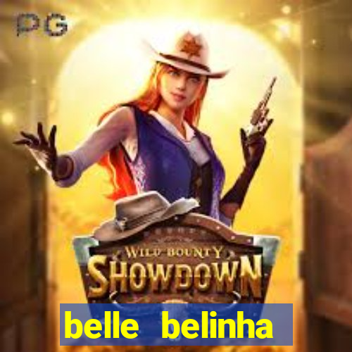 belle belinha privacy nude