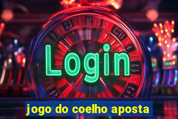 jogo do coelho aposta