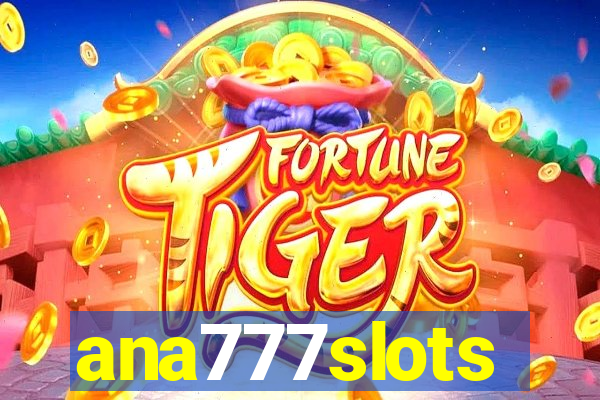 ana777slots