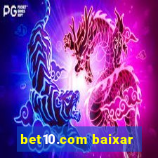 bet10.com baixar