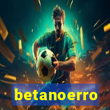 betanoerro