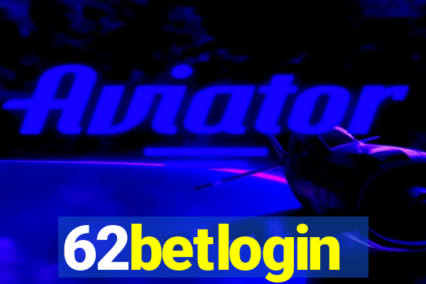 62betlogin