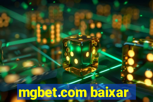 mgbet.com baixar