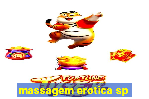 massagem erotica sp