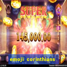 emoji corinthians copiar e colar