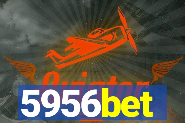 5956bet