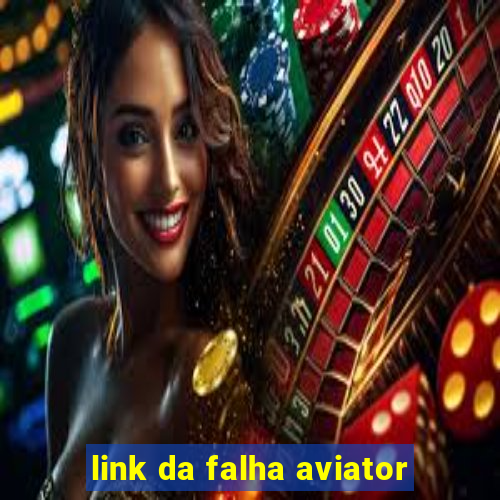 link da falha aviator