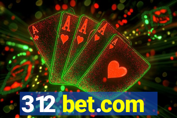 312 bet.com