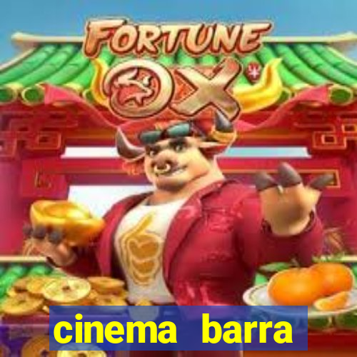 cinema barra shopping sul