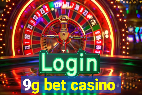 9g bet casino