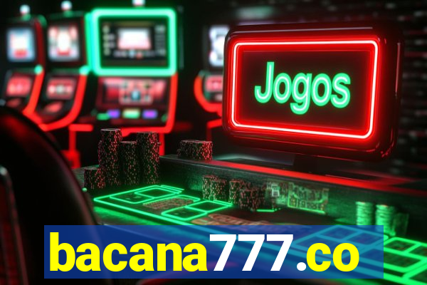 bacana777.co