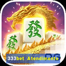 333bet Atendimento ao Cliente