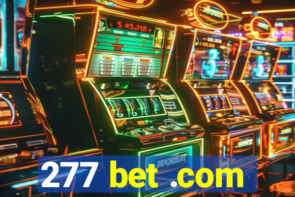 277 bet .com