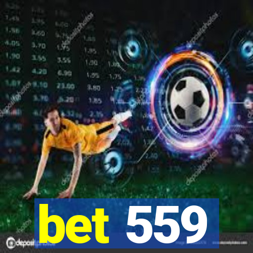 bet 559