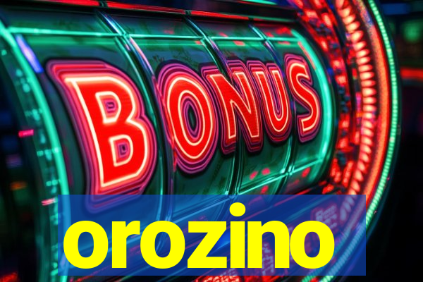 orozino