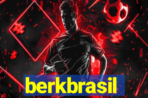 berkbrasil