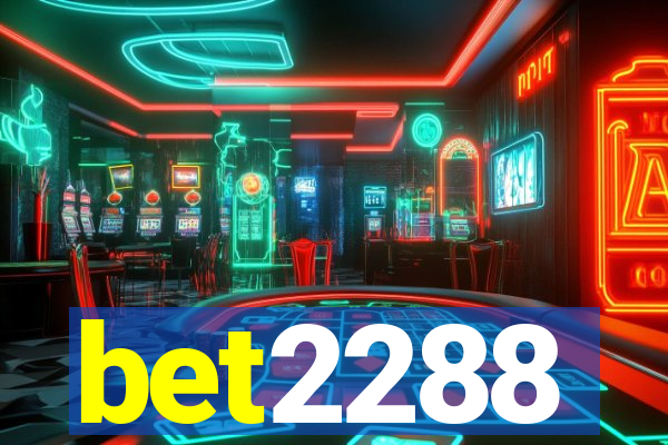 bet2288