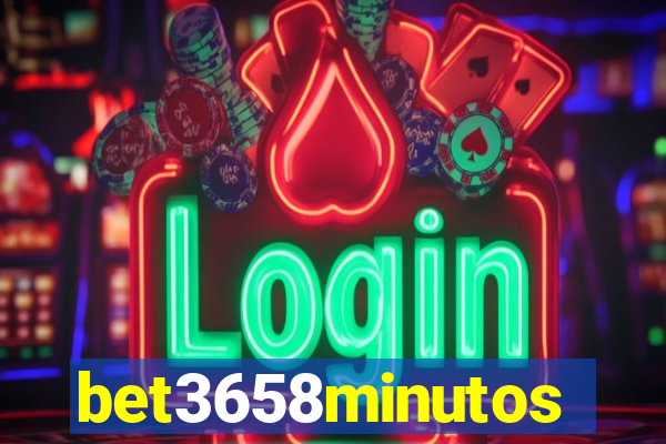 bet3658minutos