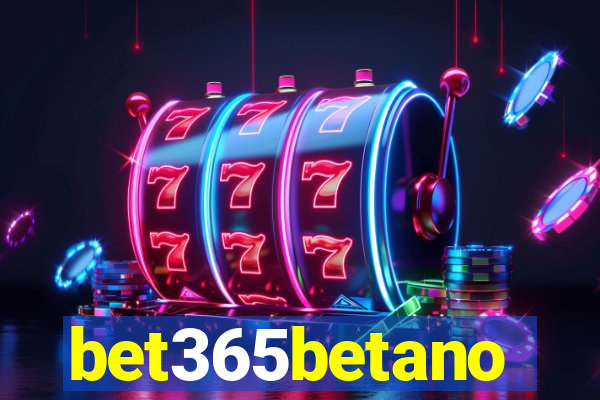 bet365betano