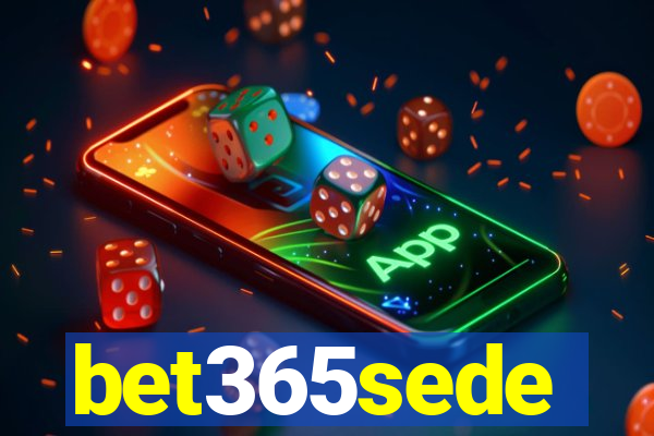 bet365sede