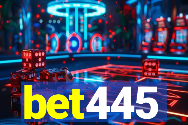 bet445