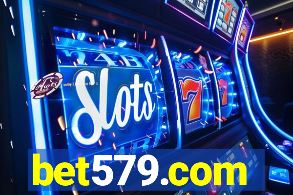 bet579.com