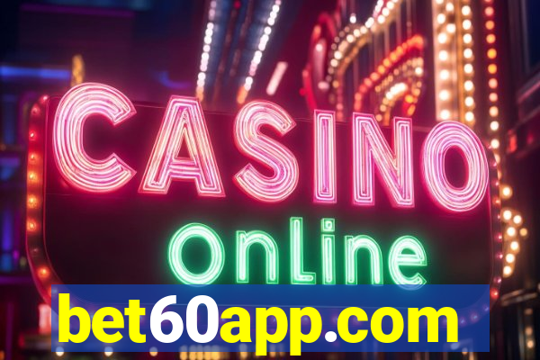 bet60app.com