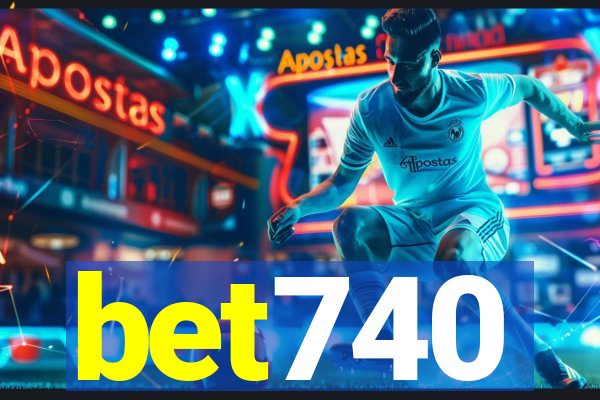 bet740