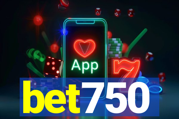 bet750