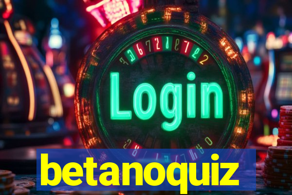 betanoquiz