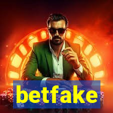 betfake