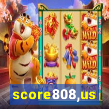 score808,us