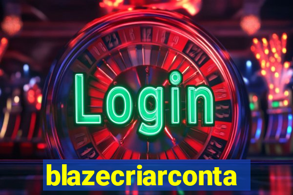 blazecriarconta