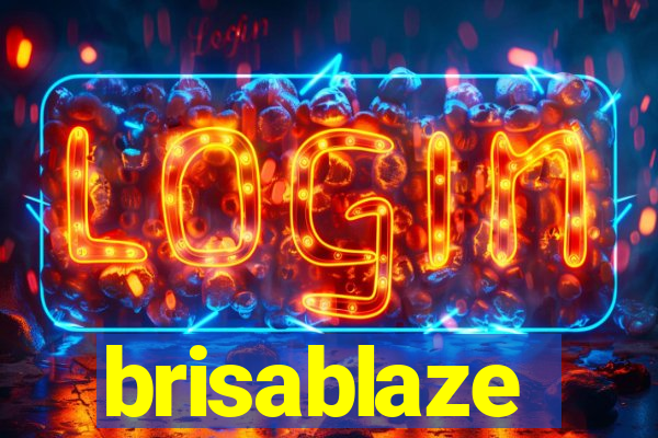 brisablaze